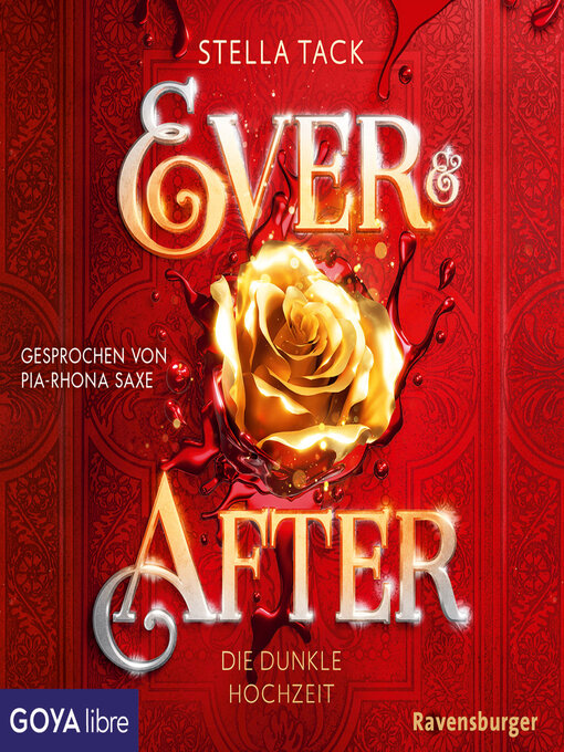 Title details for Ever & After. Die dunkle Hochzeit [Band 2 (Ungekürzt)] by Stella Tack - Available